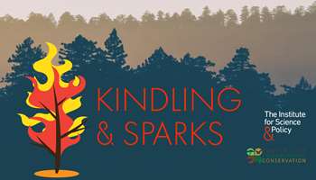 Image for event Forests, Fires, and People: Kindling & Sparks
