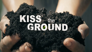 Image for event Everything on the Table Film Screening: Kiss the Ground
