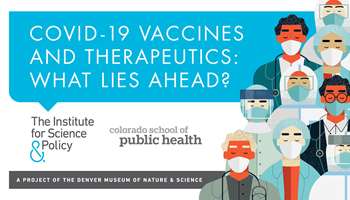 Image for event COVID-19 Vaccines and Therapeutics: What Lies Ahead?